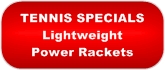 Special Offer Lightweight, & Powerful  tennis rackets